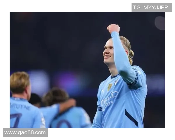 哈兰德欧冠赛场再创佳绩梅开二度助球队晋级下一轮